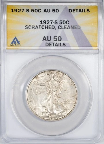 1927-S Walking Liberty Silver Half Dollar ANACS AU50 Details Scratched, Cleaned