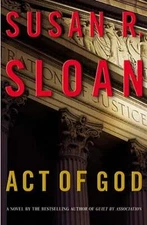 Act of God by Susan R Sloan: Used
