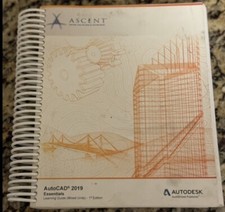 AutoCAD 2019: Beyond The Basics mixed Units Auto Desk, Authorized Publisher  
