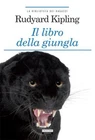 IL LIBRO DELLA GIUNGLA RUDYARD KIPLING LIBRO NUOVO CRESCERE EDIZIONI