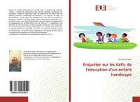 Emmanuel Dube | EnquêTer Sur Les DéFis De L'éDucation D'un Enfant Handicapé