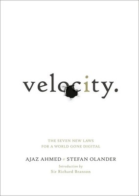 Velocity | The Seven New Laws for a World Gone Digital | Ajaz Ahmed (u. a.)