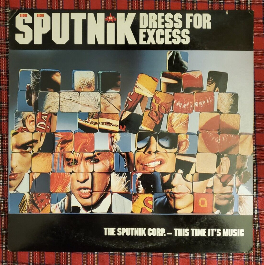 Dress For Excess LP by Sigue Sigue Sputnik vinyl 1989 VG+ E1-48700 EMI