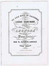 GRAND CALIFORNIAN MARCH! - The Gold Mines of California - 1849 copyright - gold!