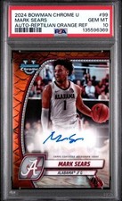 2024-25 Bowman Chrome University Orange Reptilian #99 Mark Sears AUTO /25 PSA 10