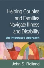 Helping Couples and Families Navigate Illness and Disability: An Integrated App
