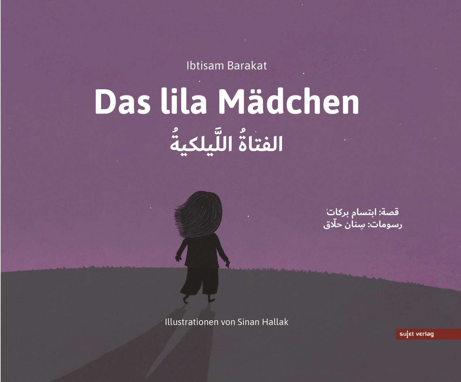 Thumbnail - Das Lila Mädchen Ibtisam Barakat Buch 44 S. Deutsch 2021 Sujet Verlag