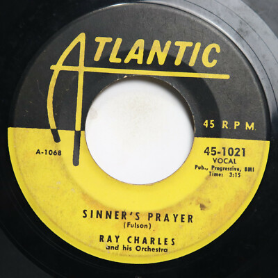 RAY CHARLES - SINNER'S PRAYER / IT SHOULD'VE BEEN ME -  SOUL 45 *PROMO*
