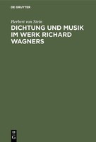 Dichtung Und Musik Im Werk Richard Wagners Herbert Von Stein