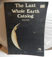 The Last Whole Earth Catalog Access To Tools Updated 1972 Paperback