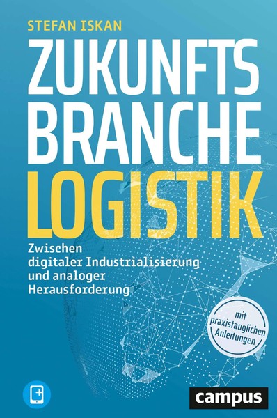 Zukunftsbranche Logistik | Stefan Iskan | Deutsch | Bundle | 256 S. | 2021-image