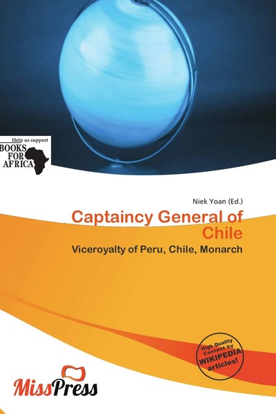 Niek Yoan | Captaincy General Of Chile | Taschenbuch | Englisch (2026)-image