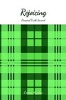 Rejoicing Personal Truth Journal by Emma Austen (Paperback / softback, 2013)