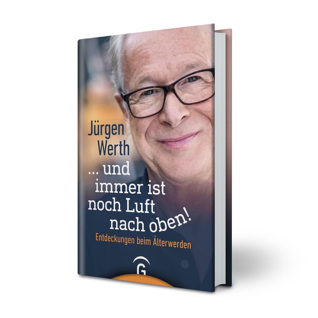 Thumbnail - ... Und Immer Ist Noch Luft Nach Oben | Jürgen Werth | 2018 | Deutsch
