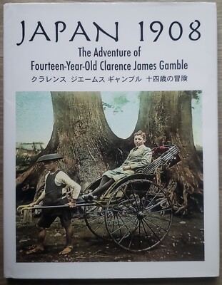 Japan 1908. Clarence James Gamble. HC w/jacket. Fine. SIGNED
