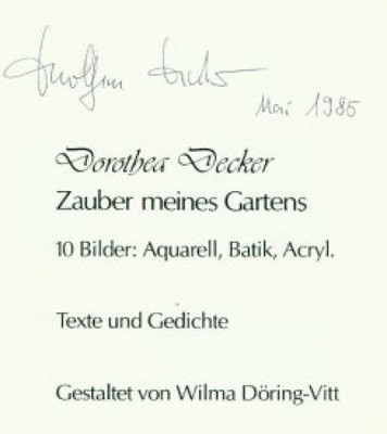 Zauber meines Gartens : 10 Bilder - Aquarell, Batik, Acryl , Texte und Gedichte