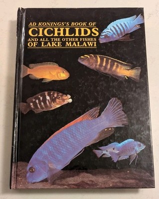 Cichlids and the Other Fishes of Lake Malawi