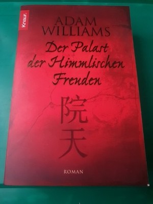 Der Palast der Himmlischen Freuden Adam Williams  (2005, Taschenbuch)