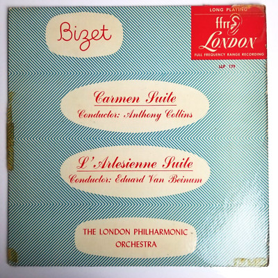 Bizet Carmen Suite - L'Arlesienne Suites LP  London Records    LLP 179  