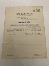 WWII 1944 Office Of Price Administration OPA Trade Bulletin Peaches At  Retail