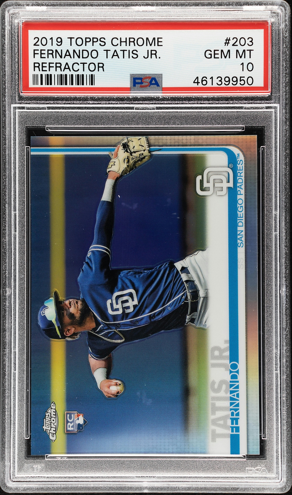 2019 Topps Chrome Fernando Tatis Refractor #203 PSA 10 Rookie RC