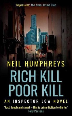 Rich Kill Poor Kill by Neil Humphreys Paperback Book