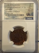 ADMIRAL GARDNER SHIPWRECK 1808 India 10 Cash Madras Presidency SEA SALVAGED, NGC