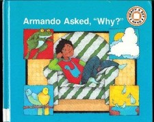 Armando Asked, "Why" (Ready Set Read)