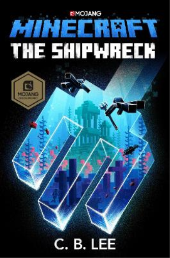 C. B. Lee Minecraft: The Shipwreck (Copertina rigida) Minecraft