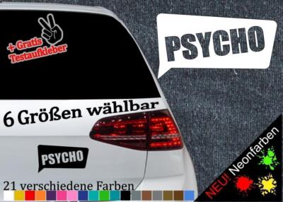 PSYCHO Aufkleber Sticker -6 Größen- Blase Hater Shocker Psychopath Anstalt JDM
