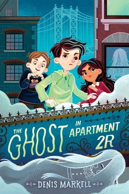 Ghost in Apartment 2R,Denis Markell