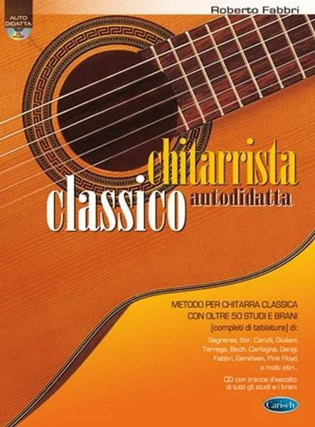 ROBERTO FABBRI - CHITARRISTA CLASSICO AUTODIDATTA + CD