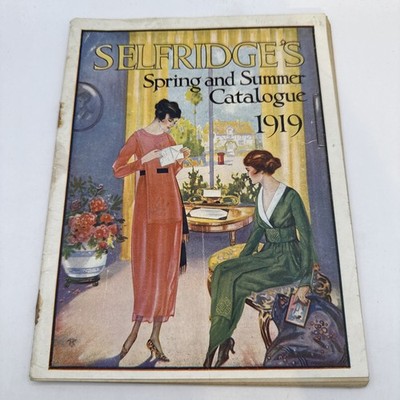 1919 SPRING & SUMMER SELFRIDGES KATALOG ILLUSTRIERT 