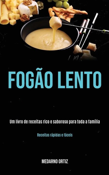 Medarno Ortiz | FogãO Lento | Taschenbuch | Portugiesisch (2020) | Jason Thawne-image