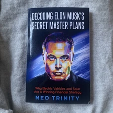 Decoding Elon Musk's Secret Master Plans: Why Electric Vehicles a