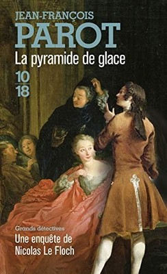 La Pyramide de glace (French Edition) by Parot, Jean-François, Good Book