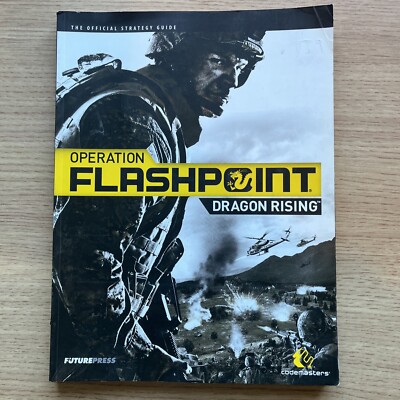 Operation Flashpoint: Dragon Rising - The Official ... by Future Press Paperback