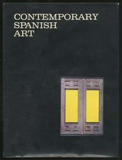 William DYCKES / Contemporary Spanish Art 1st Edition 1975