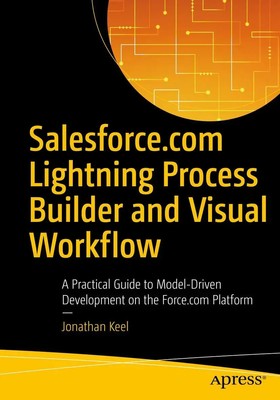 Jonathan Keel | [.] Lightning Process Builder and Visual Workflow