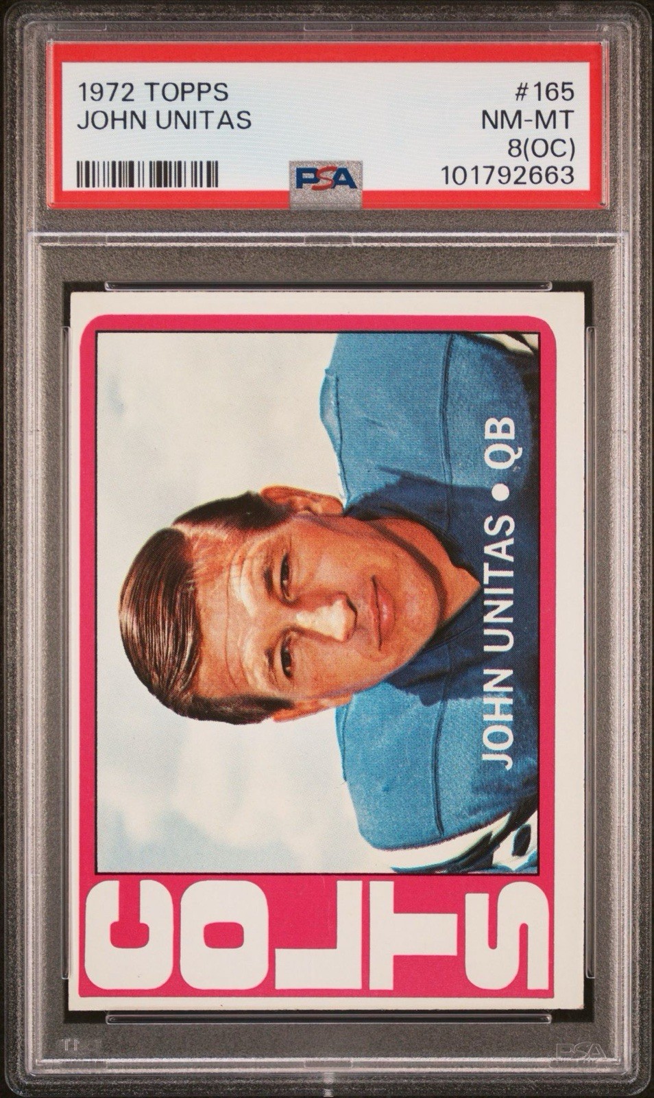 1972 Topps #165 John Unitas PSA 8 (OC) UNDERGRADED NOT OC view 1