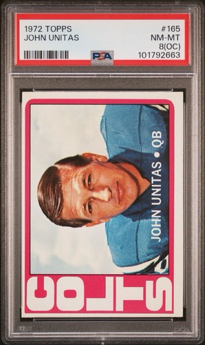 1972 Topps #165 John Unitas PSA 8 (OC) UNDERGRADED NOT OC