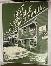 1987 Oldsmobile Chassis Service Manual Section 8a Supplement All Carelines 1987 Oldsmobile Chassis Service Manual Section 8a Supplement All Carelines