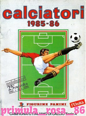 PANINI CHOOSE MISSING FIGURES FOOTBALLERS 1985-86 1986 MANCOLISTA 242 - 485