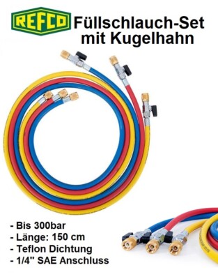 Refco High Quality Kältemittelschlauch, Füllschlauch-Set mit Kugelhahn 1/4'' SAE 
