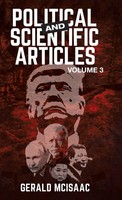 Gerald Mcisaac | Political And Scientific Articles, Volume 3 | Buch | Englisch