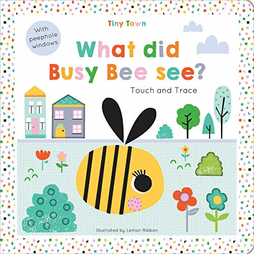 See, Touch, Feel Busy Book: The Ultimate Sensory Book for Kids!