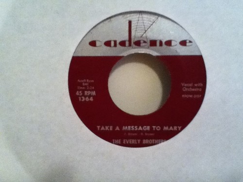  THE  EVERLY  BROTHERS   7"  VINYL  SINGLE , TAKE A MESSAGE TO MARY / POOR JENNY - Picture 1 of 2