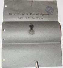 ORIGINAL 1915 INSTRUCTIONS FOR THE CARE & OPERATION OF JI CASE 10-20 GAS TRACTOR