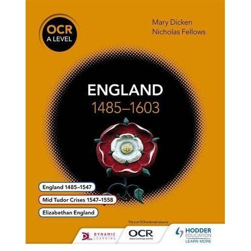 OCR A LEVEL ENGLAND  1485-1603 - HISTORY STUDENT TEXTBOOK - GC - FREEPOST
