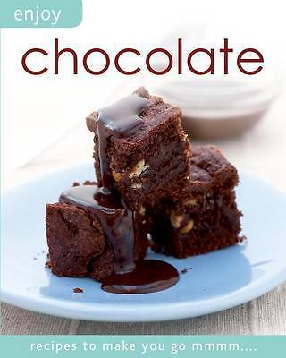 Enjoy - Chocolate - Recipes To Make You Go Mmmmmm (Paperback, 2011)